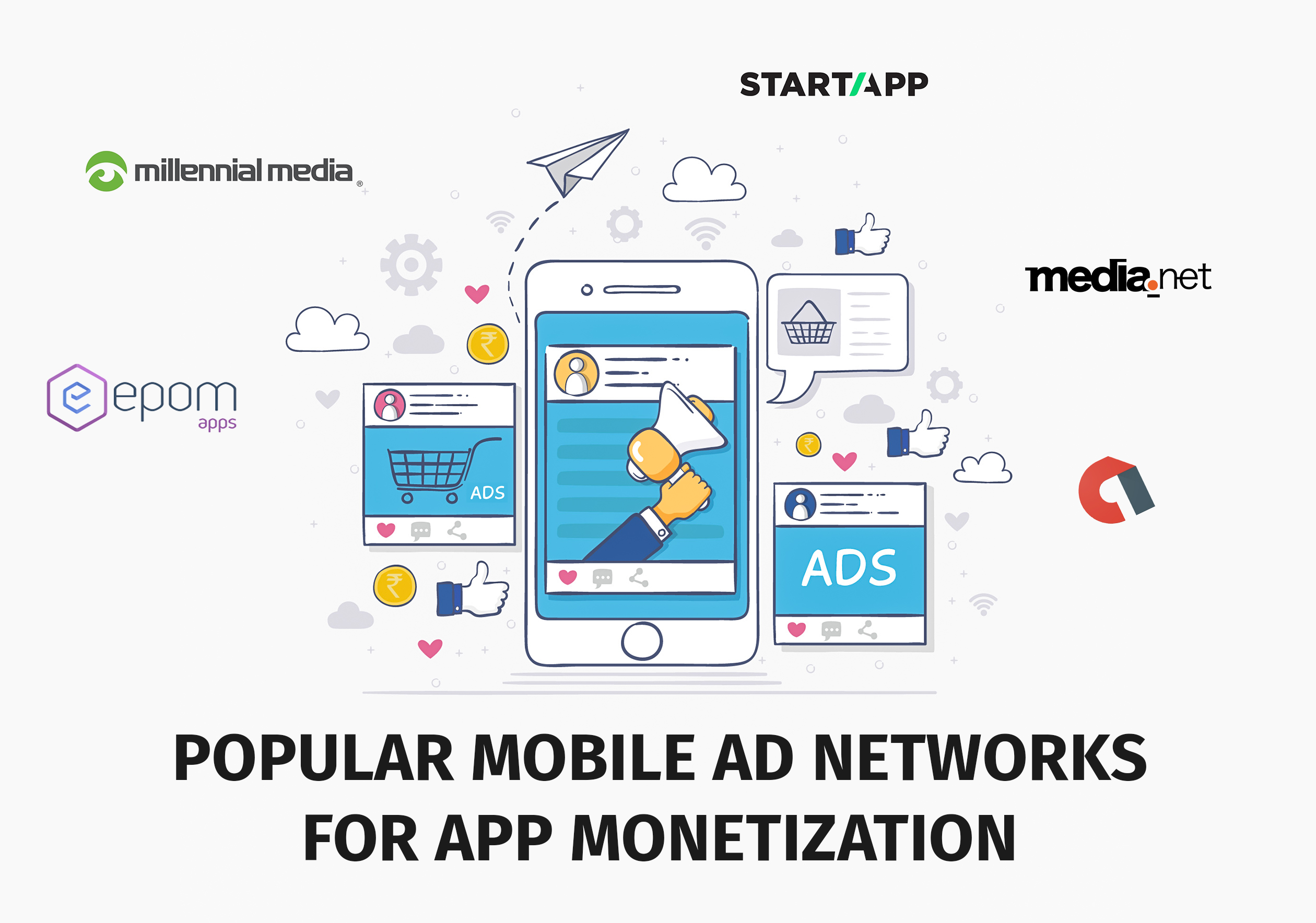 Mobile Ad Networks for App Monetization
