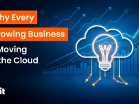 Why Every Growing Business Is Moving to the Cloud