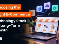 Choosing the Right E-Commerce Technology Stack for Long-Term Growth